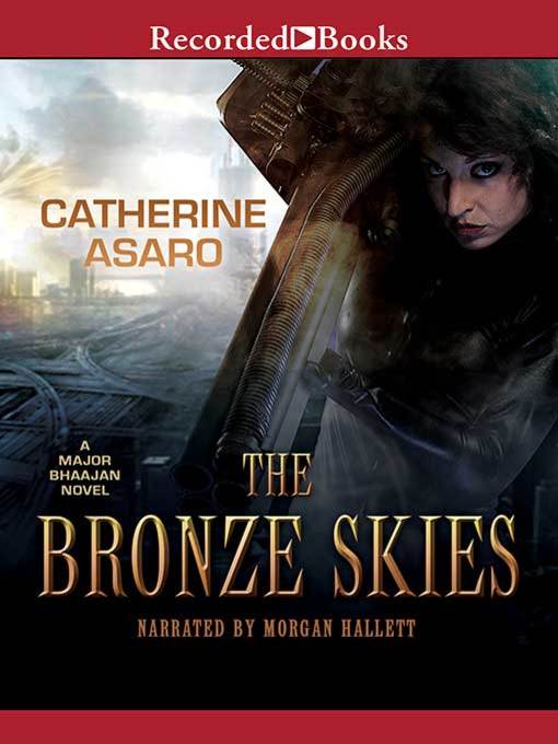Title details for The Bronze Skies by Catherine Asaro - Wait list